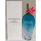 Escada Born in Paradise Eau de Toilette - tester, 100 ml